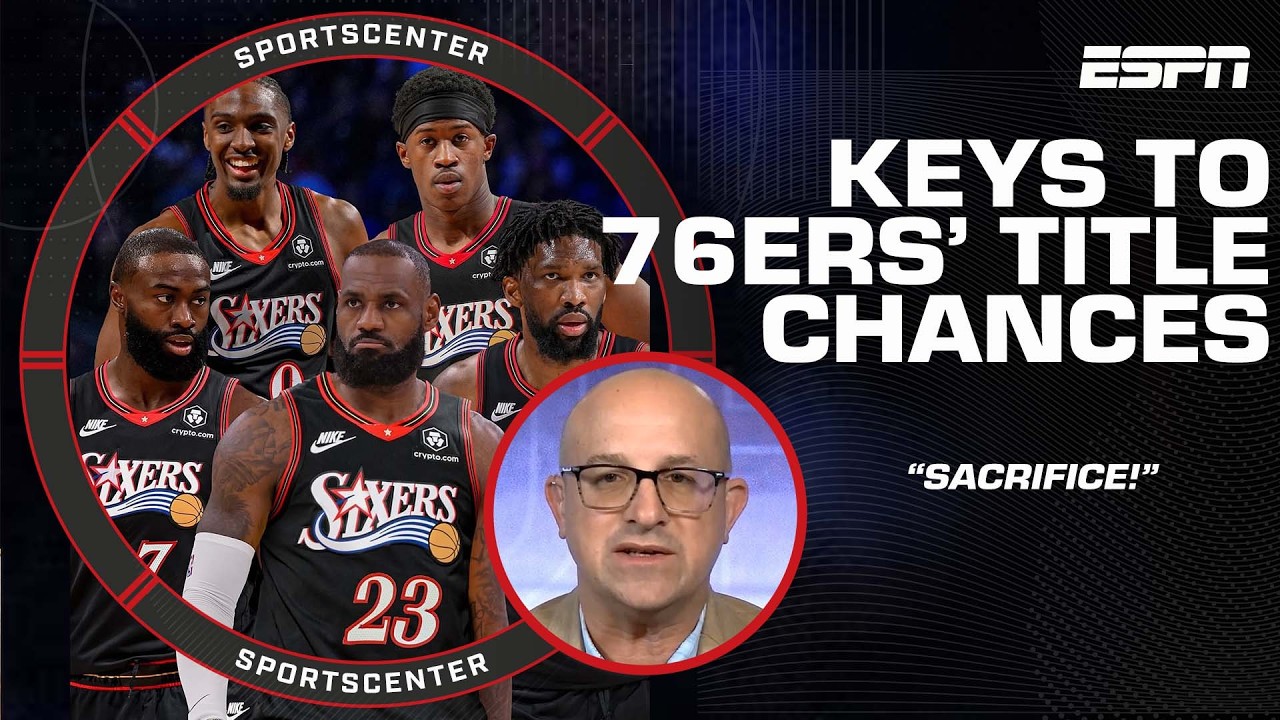 'The curse is over in Philly!' - Perk has high expectations for the 76ers with LeBron | SportsCenter