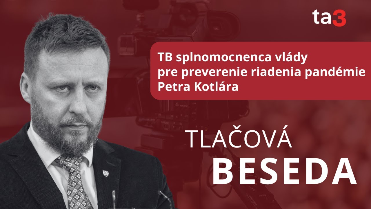 TB splnomocnenca vl&aacute;dy pre preverenie riadenia pand&eacute;mie Petra Kotl&aacute;ra