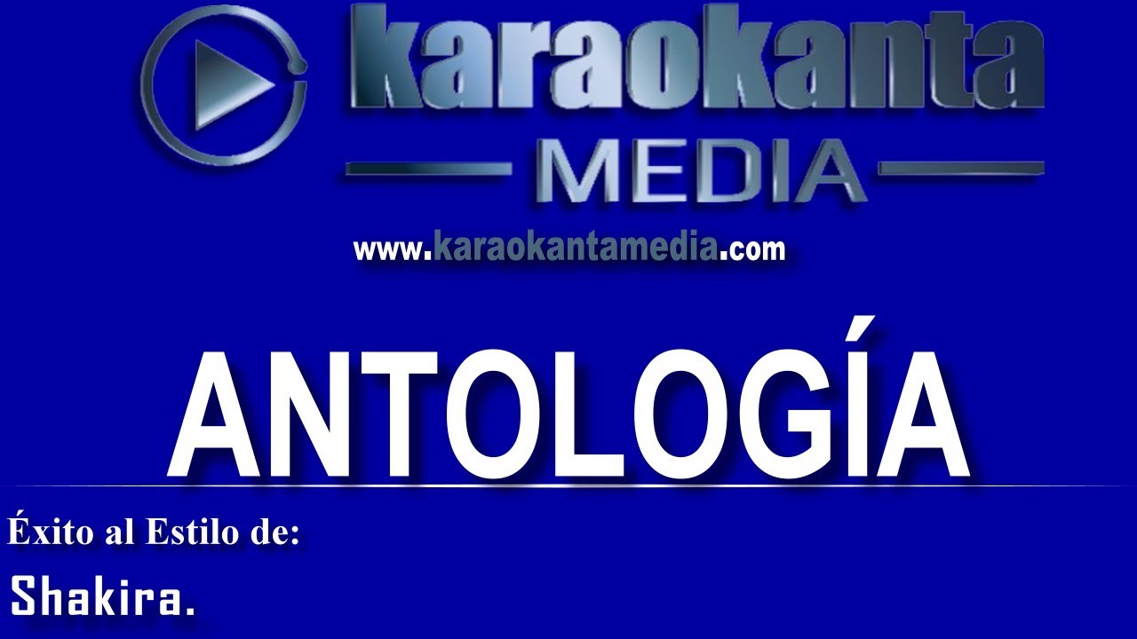 Karaokanta - Shakira - Antología