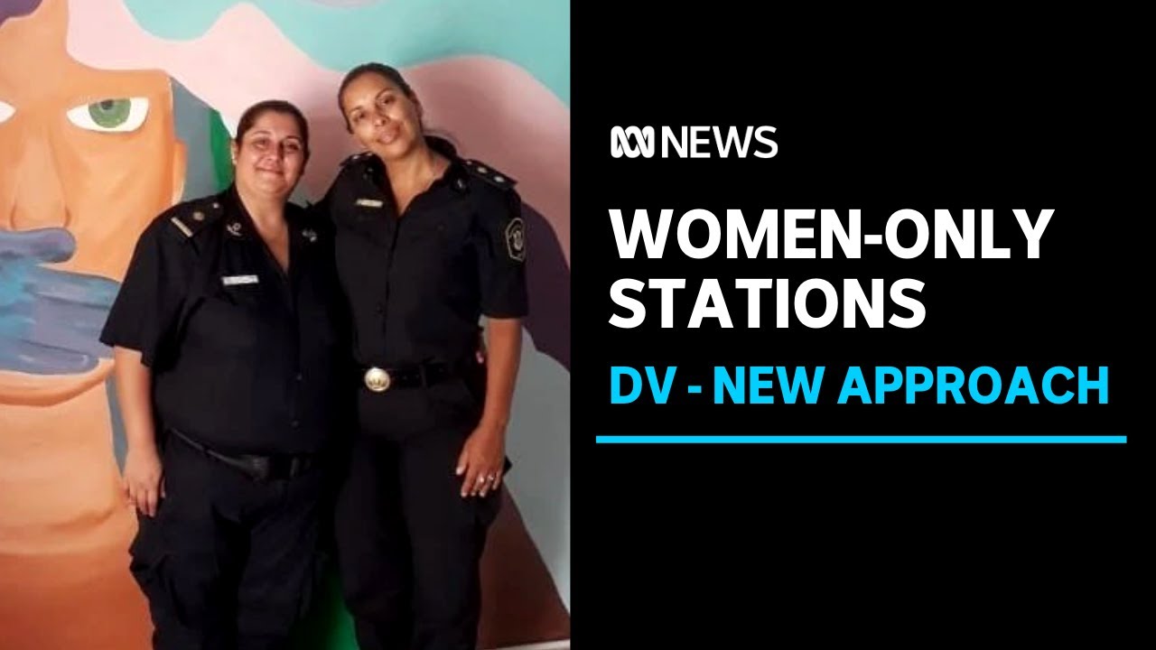 Calls for Police Service to trial women-only police stations. A different approach to DV | ABC News