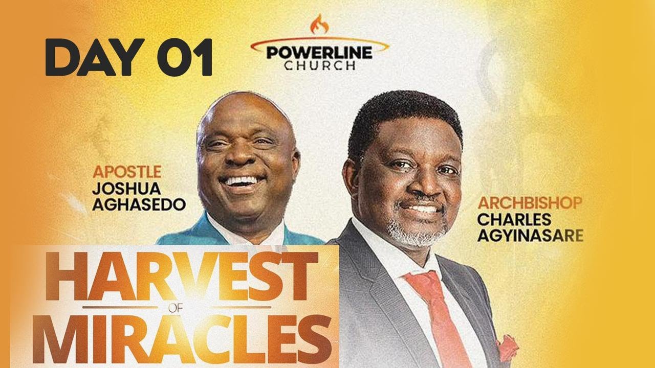 Harvest of Miracles Day 1 || Archbishop Charles Agyinasare || Apostle Aghasedo || Powerline Church