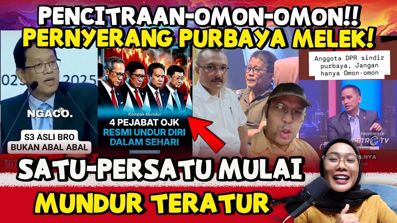PENYER4NG PURBAYA HARUS MELEK MATANYA‼️PEJABAT OJK DAN BEI MUNDUR TERATUR