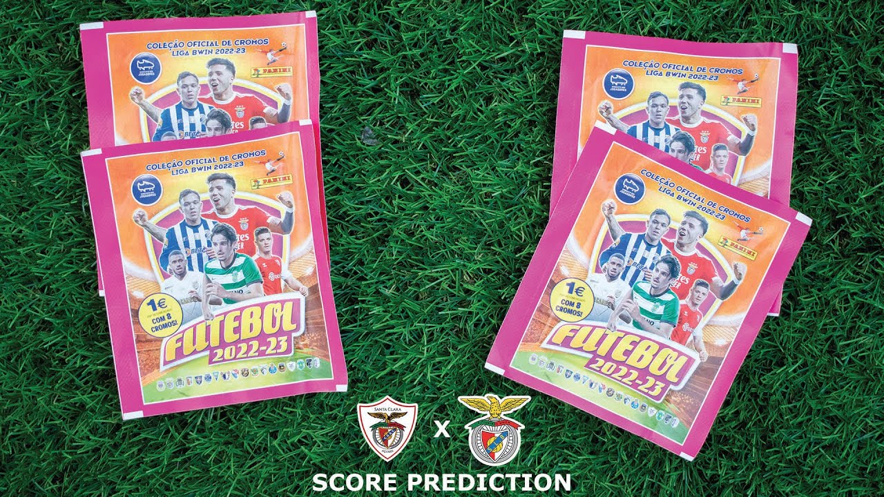 *SANTA CLARA x BENFICA* Panini FUTEBOL 2022/23 Score Predictor