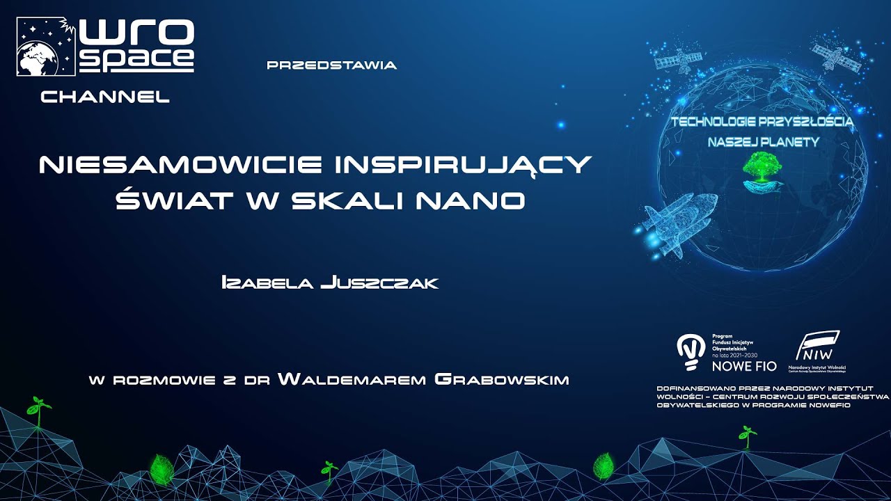 WroSpace Channel - Niesamowicie inspirujący świat w skali nano