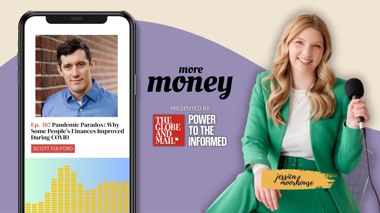 Ep. 387 | Why Some People's Finances Improved During COVID - Scott Fulford, Author & Economist