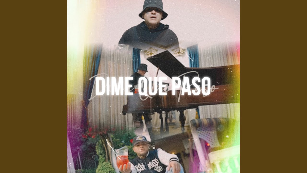 Dime Que Pasó