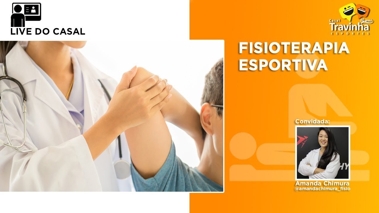 FISIOTERAPIA ESPORTIVA com Amanda Chimura (Fisioterapeuta)