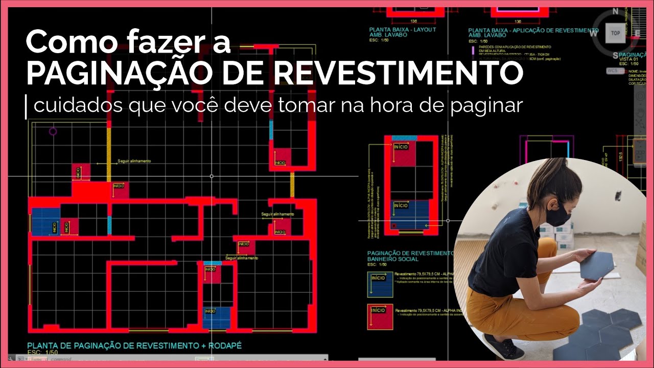 Aprenda o PASSO A PASSO para fazer o seu PROJETO DE PAGINAÇÃO DE REVESTIMENTO no AUTO CAD