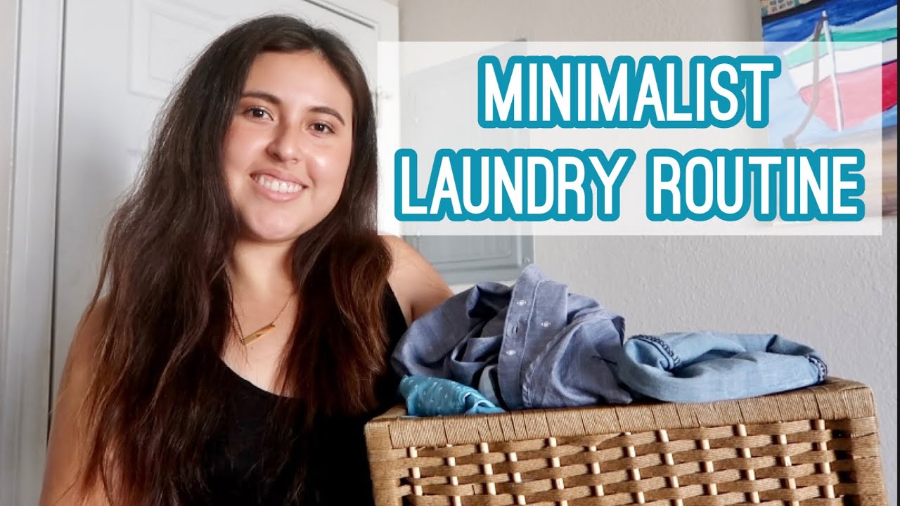 My Minimalist Laundry Routine