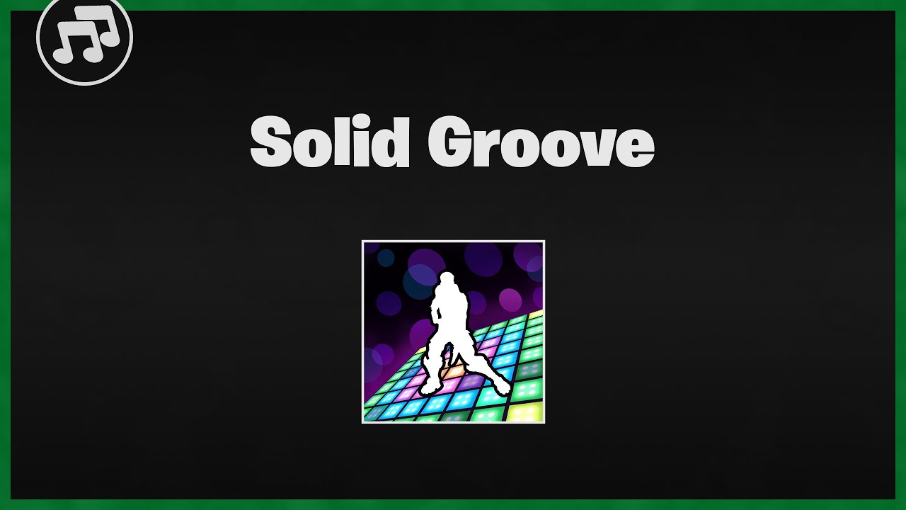 Fortnite Solid Groove Music | Fortnite Music Packs | Skyem