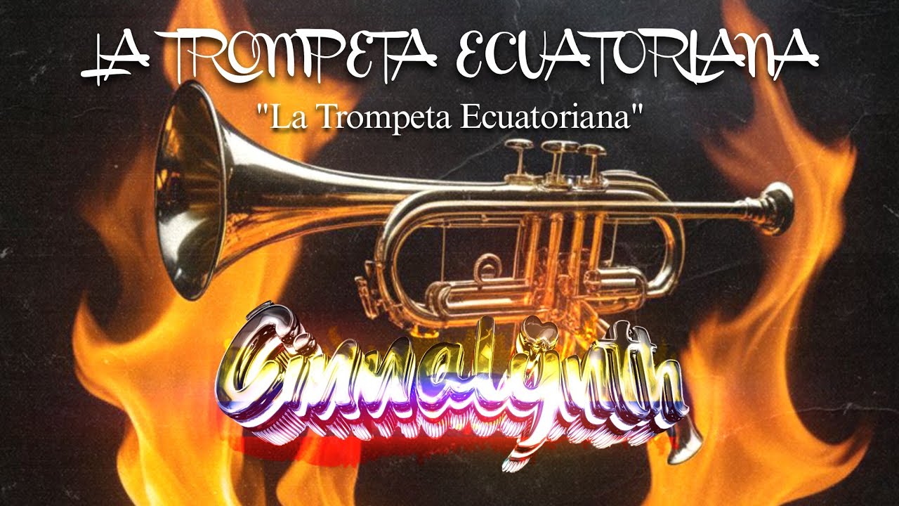 Cinnalynth - La Trompeta Ecuatoriana (Cumbia Sonidera) Cover