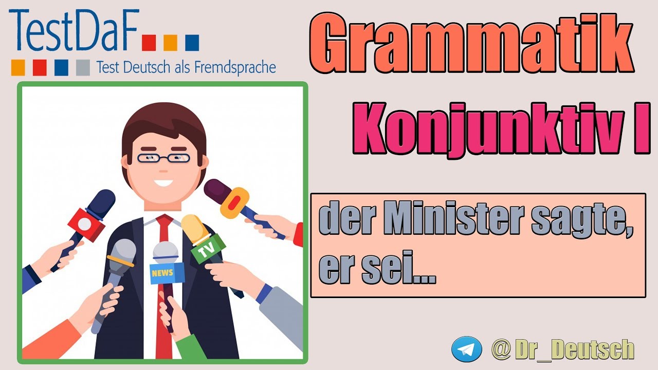 Grammatik für TestDaF. Konjunktiv 1