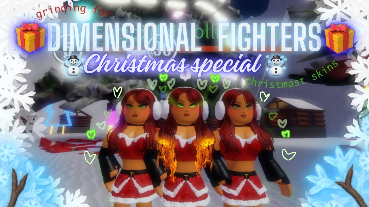 🎄DIMENSIONAL: FIGHTERS🎄: ⛄️CHRISTMAS special video⛄️
