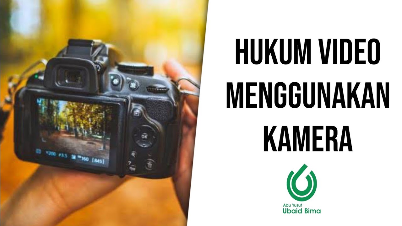 Hukum Video Menggunakan Kamera - Ustadz Abu Yusuf Ubaid Bima حَفِظَهُ اللهُ