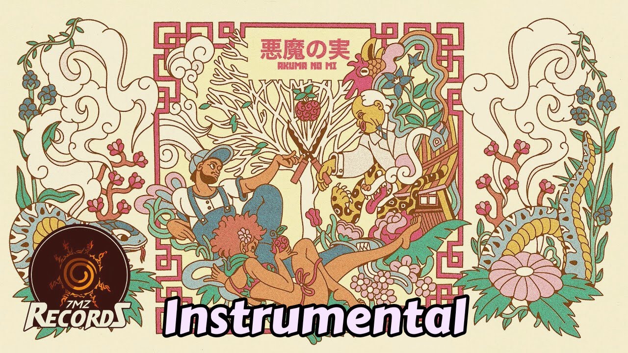 (INSTUMENTAL) - AKUMA NO MI - 7 Minutoz