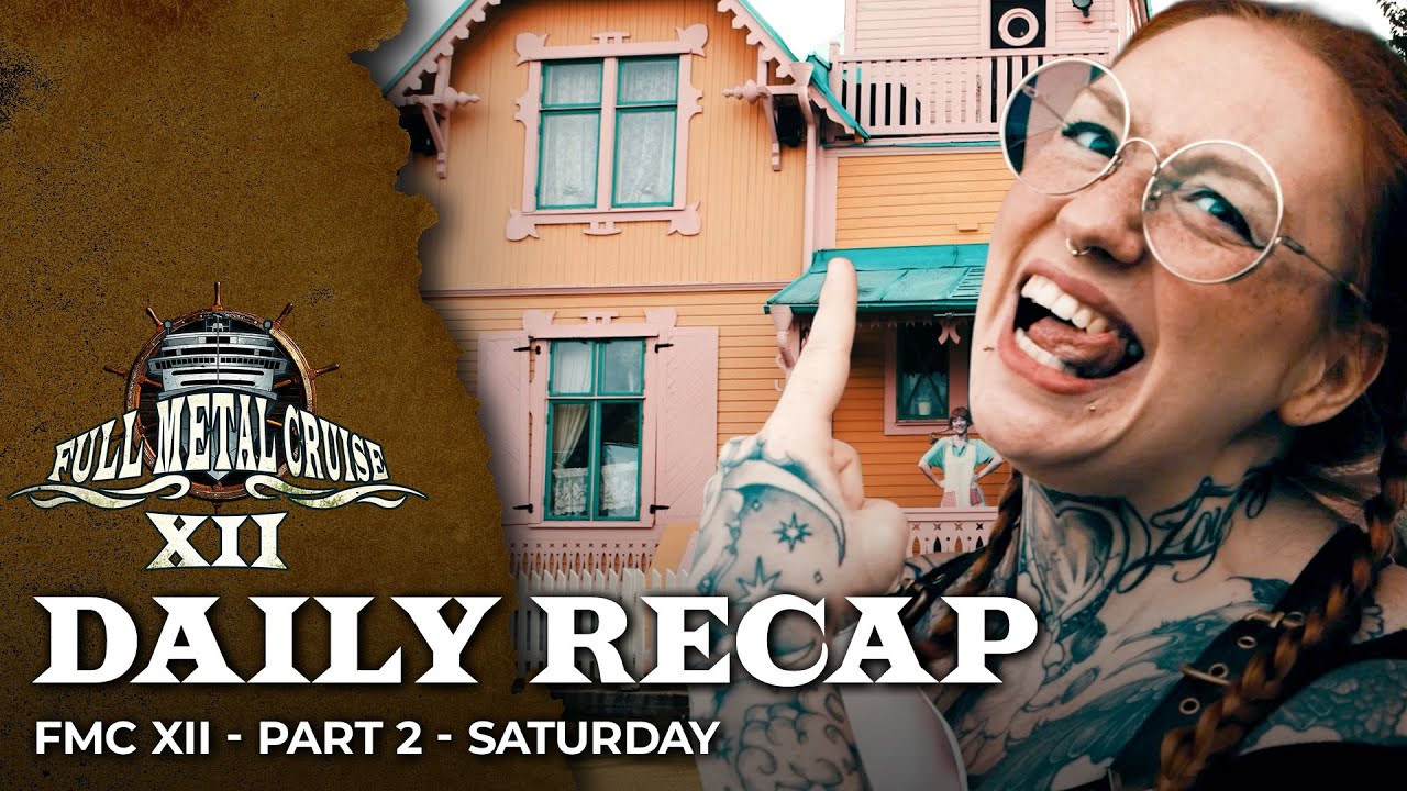 Full Metal Cruise XII - Part 2 - Saturday Recap
