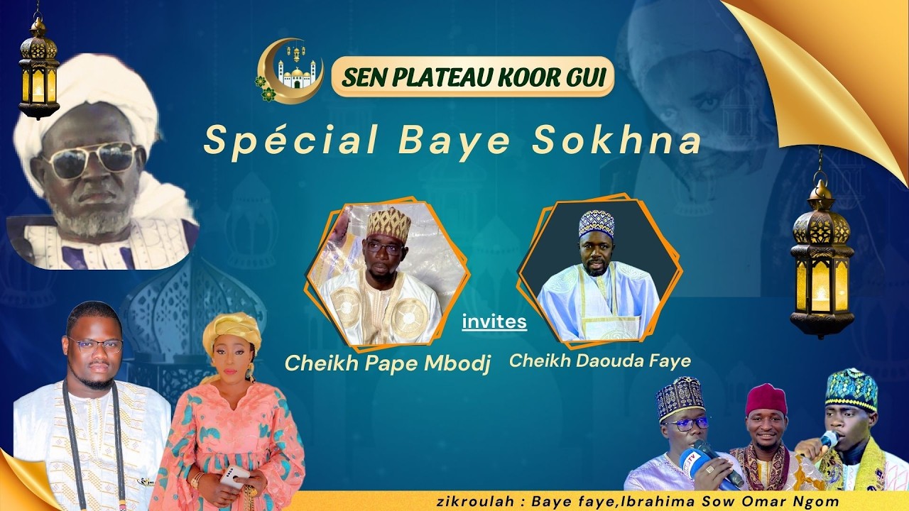 🔴Spécial Baye Sokhna invité : Cheikh pape mbodj Cheikh Daouda Faye..