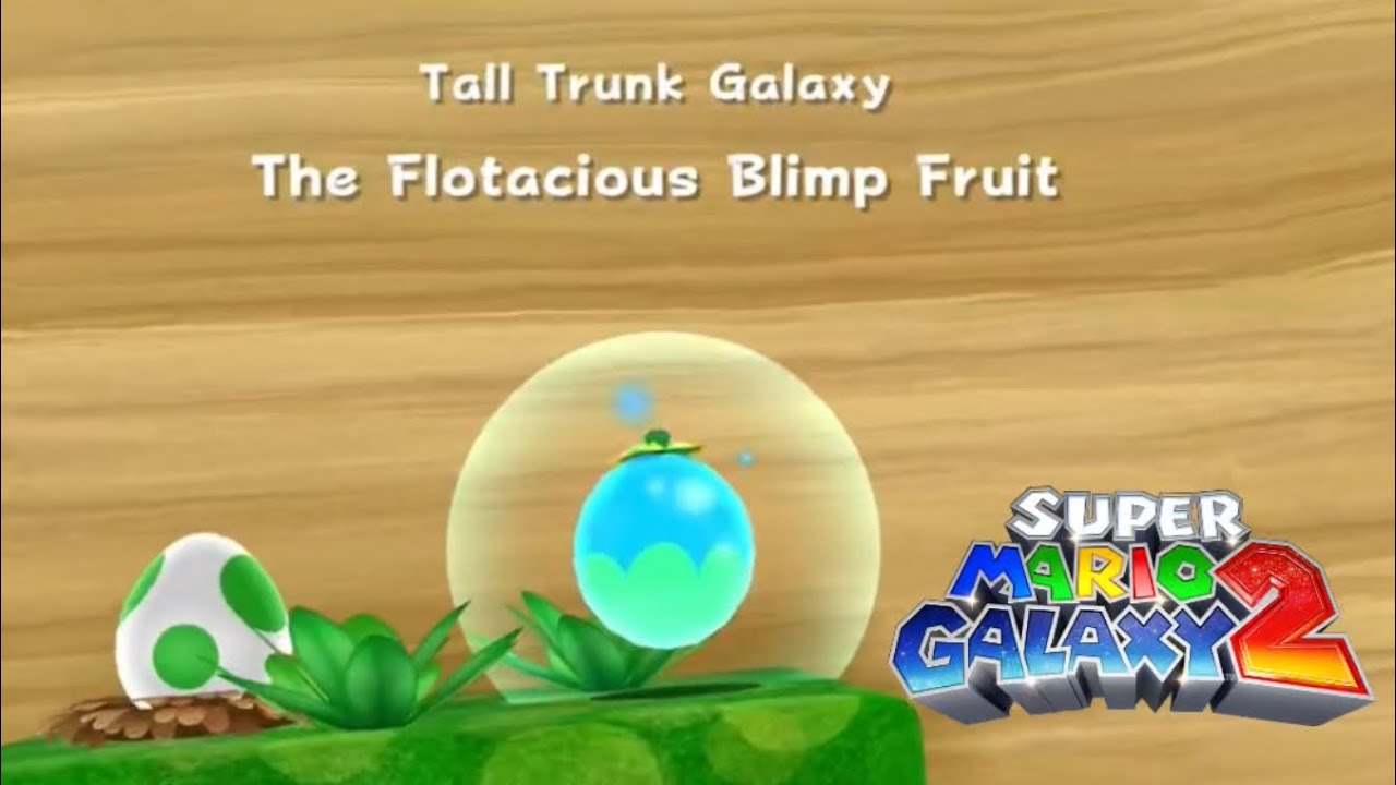 The Flotacious Blimp Fruit - Super Mario Galaxy 2