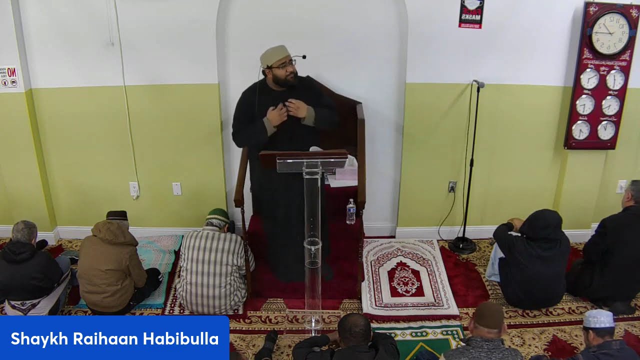 Jumaah Kutbah 6th February2026 (18 Sha'ban 1447) .....Shaykh Raihaan Habibulla