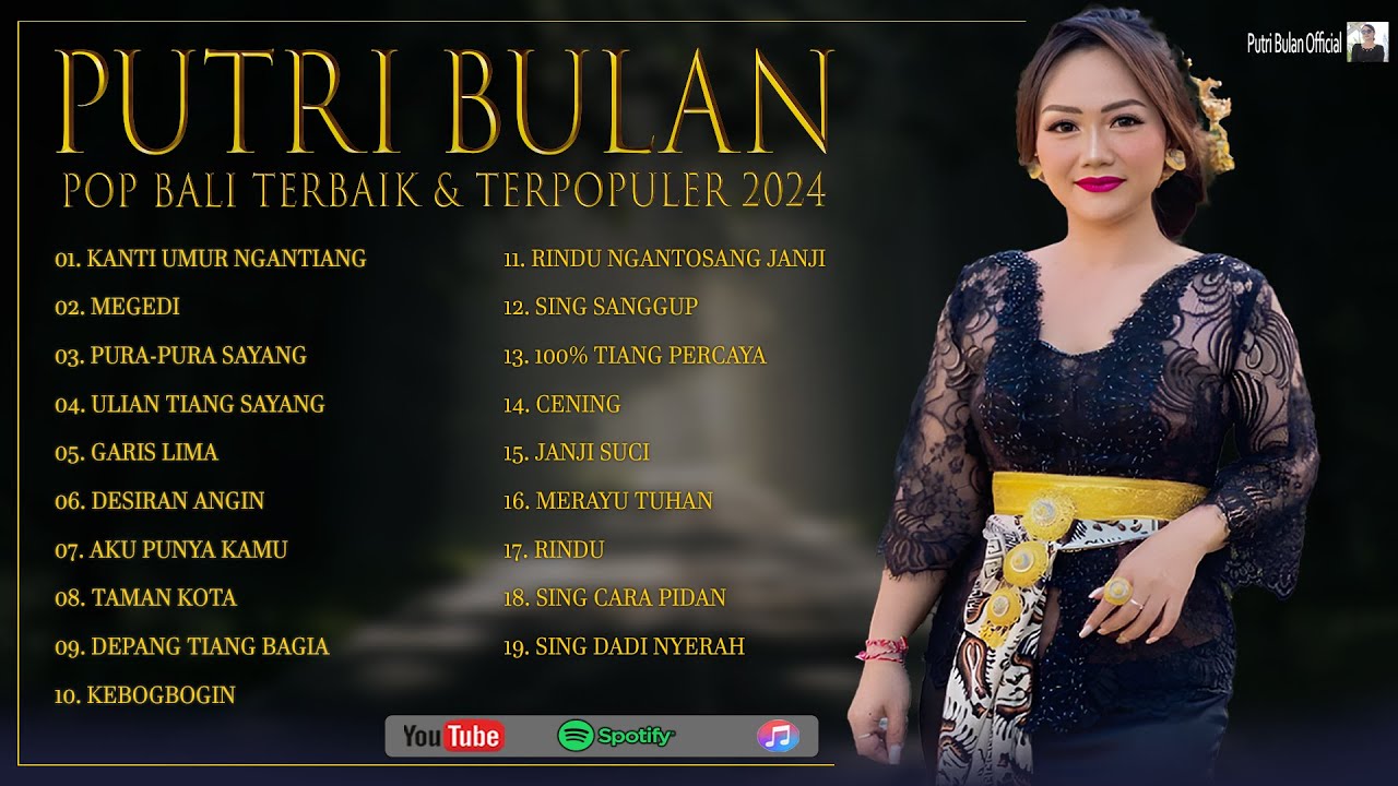 Putri Bulan - Lagu Pop Bali Terbaik & Terpopuler 2024 | Full Album