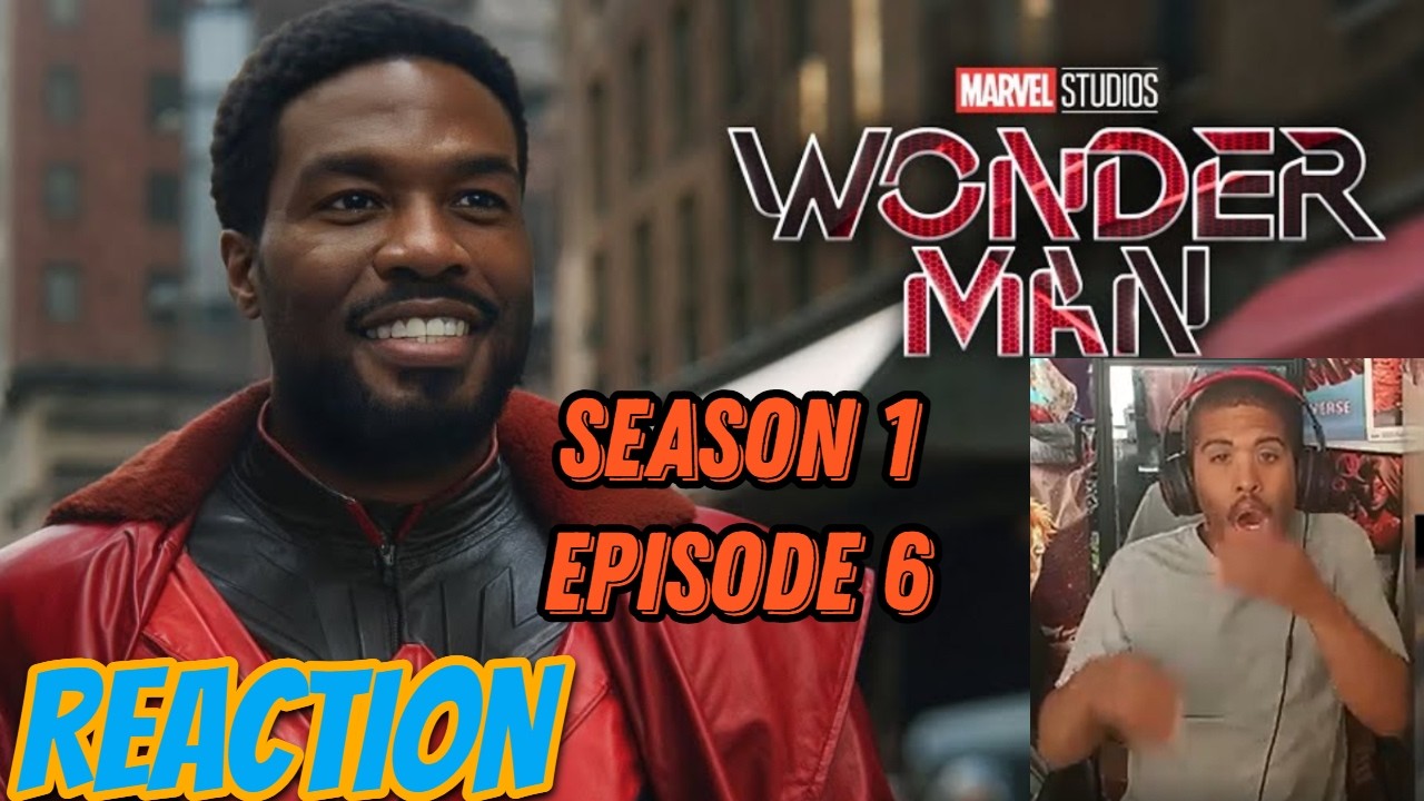 Wonder Man S1 Ep6 - Reaction & Commentary