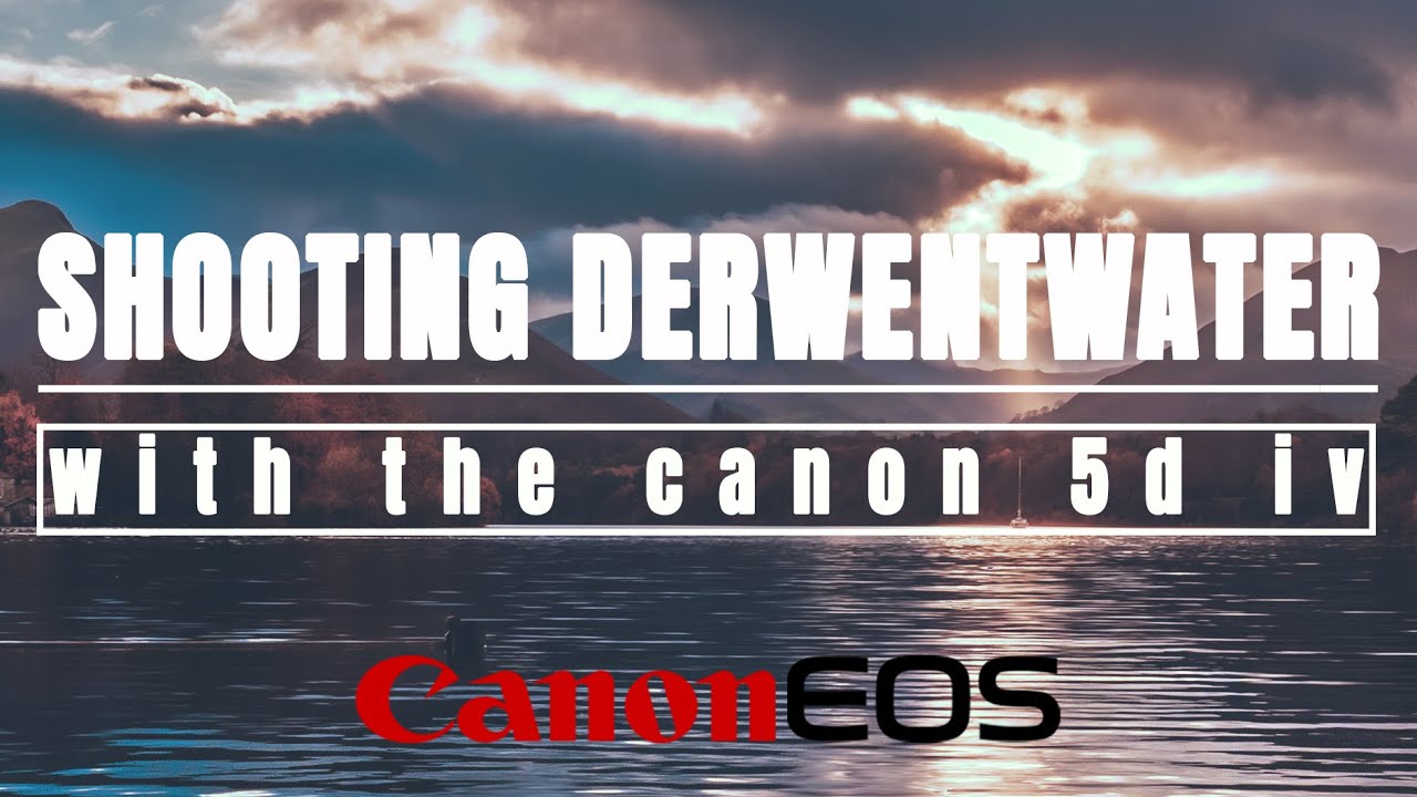 Landscape Photography in the Lake District | Derwentwater