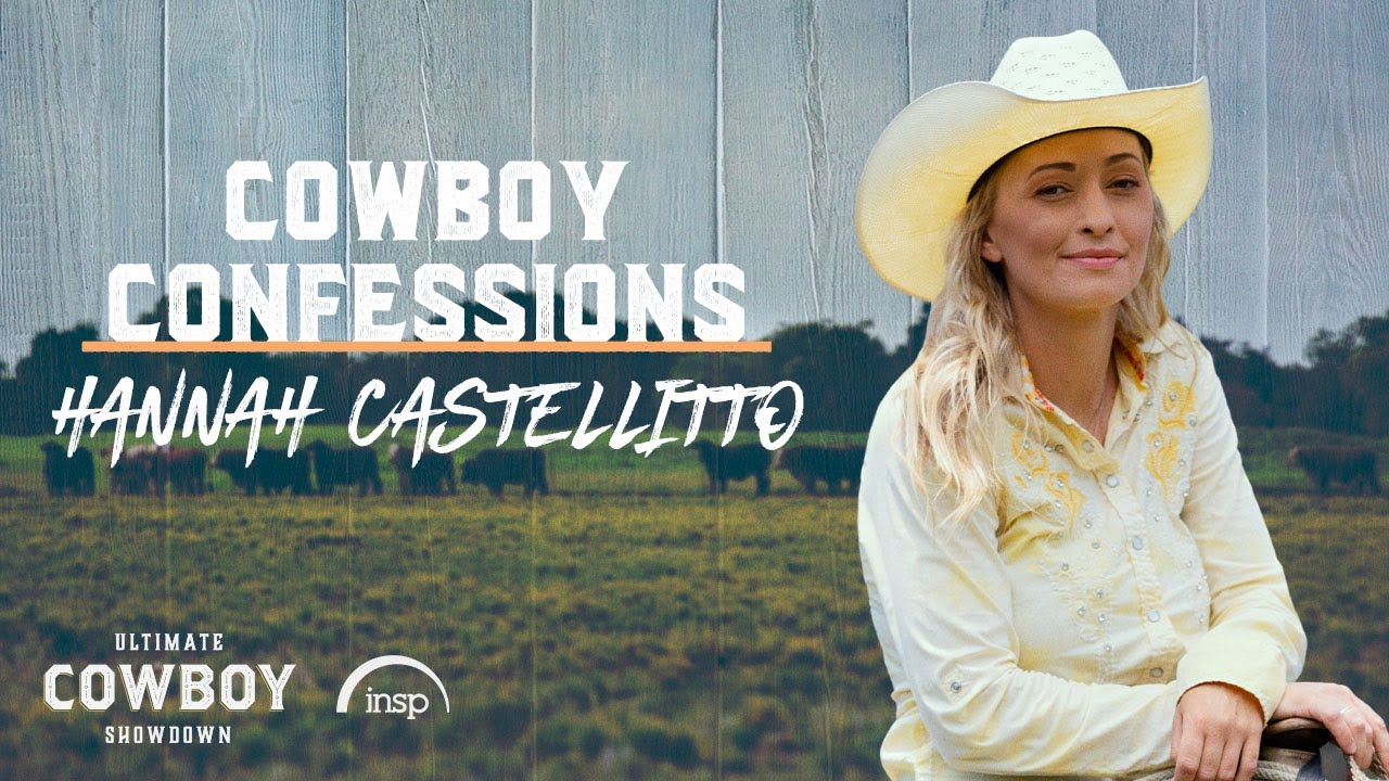Cowboy Confessions | Hannah Castellitto | Ultimate Cowboy Showdown