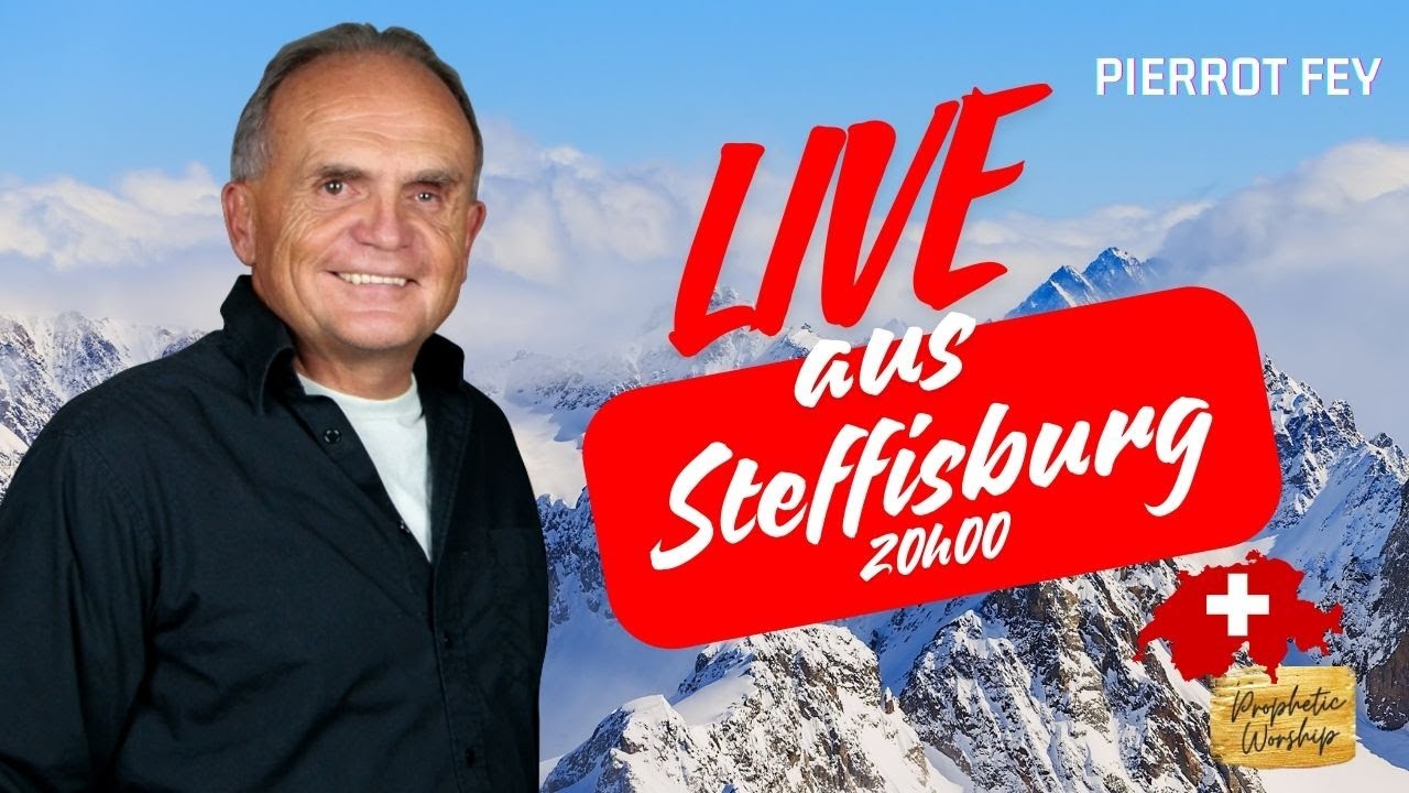PIerrot Fey Live aus Steffisburg - Aufwachen! - Doros Worship - 16.01.2025