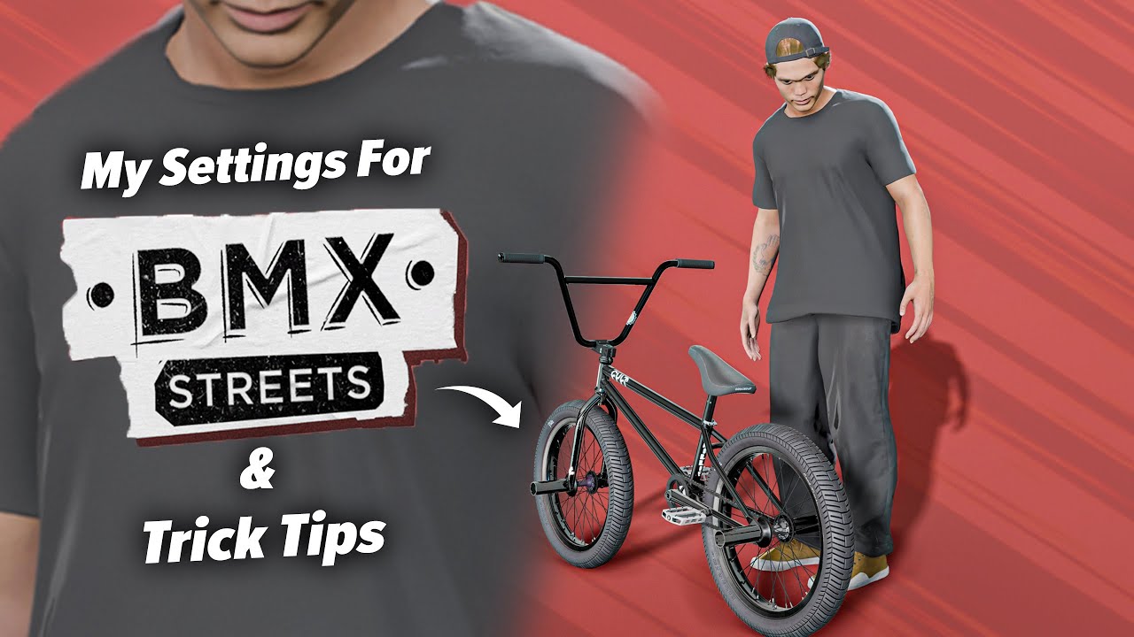 Как играть в BMX Streets, как я | Настройки и советы по трюкам