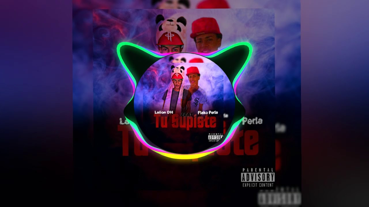 Laiion DH ➕ Flako Perla - Tu Supiste (Official Audio)