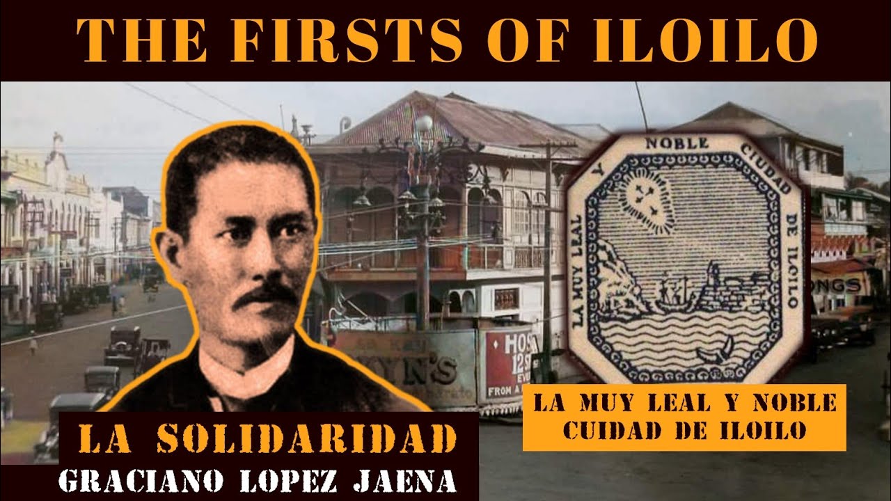 Iloilo History: The Firsts of Iloilo (1-50)