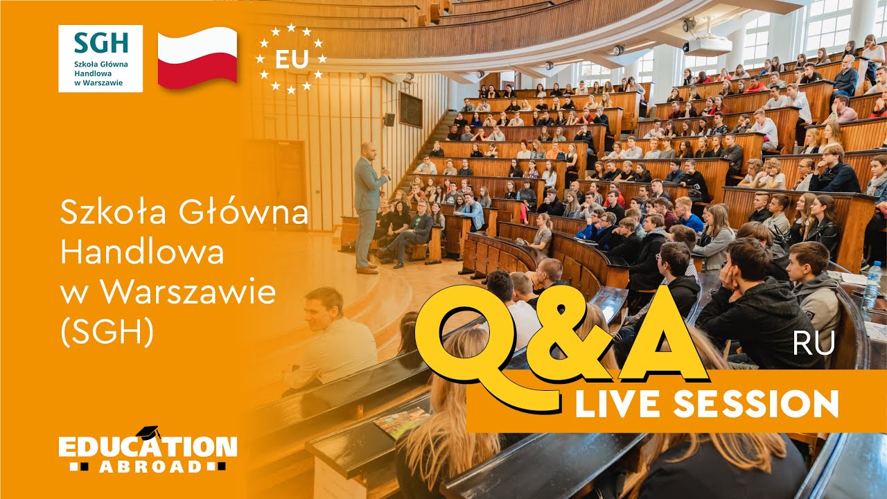 Szkoła Główna Handlowa w Warszawie - Study in Europe | Programs, Admission, Scholarships | Q&A