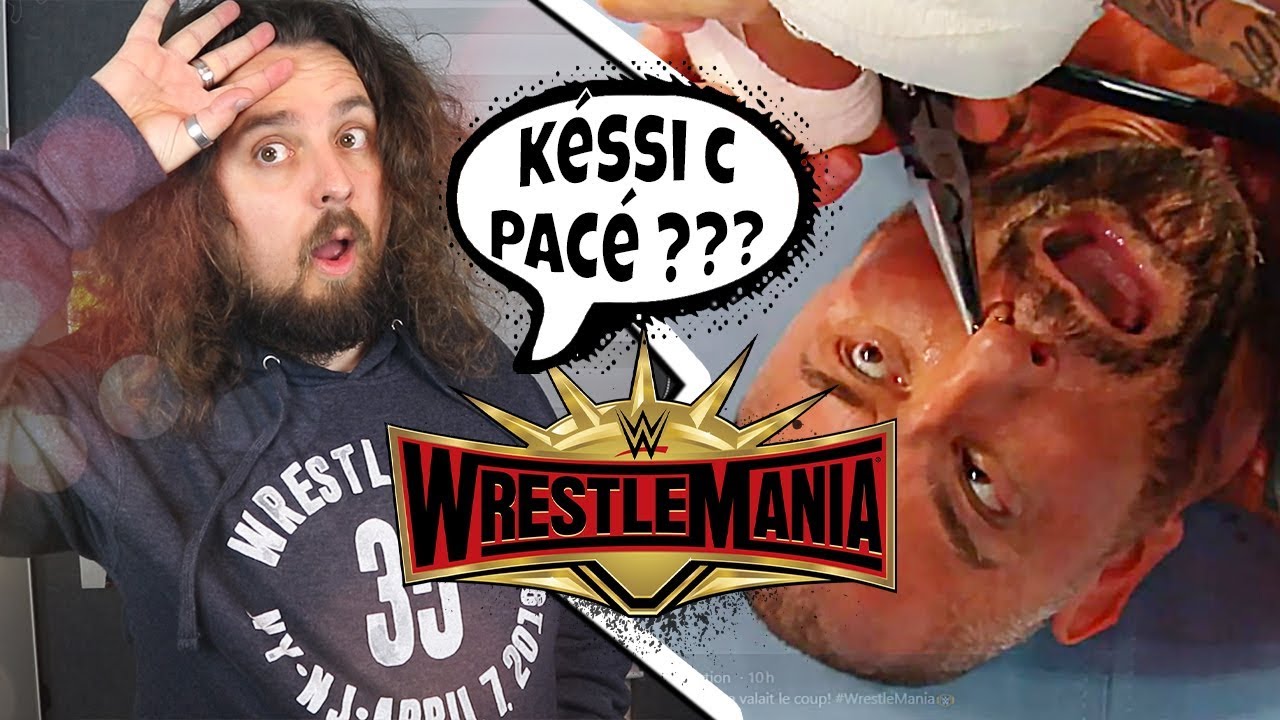 [KeSSi C PaCé] WWE Wrestlemania 35