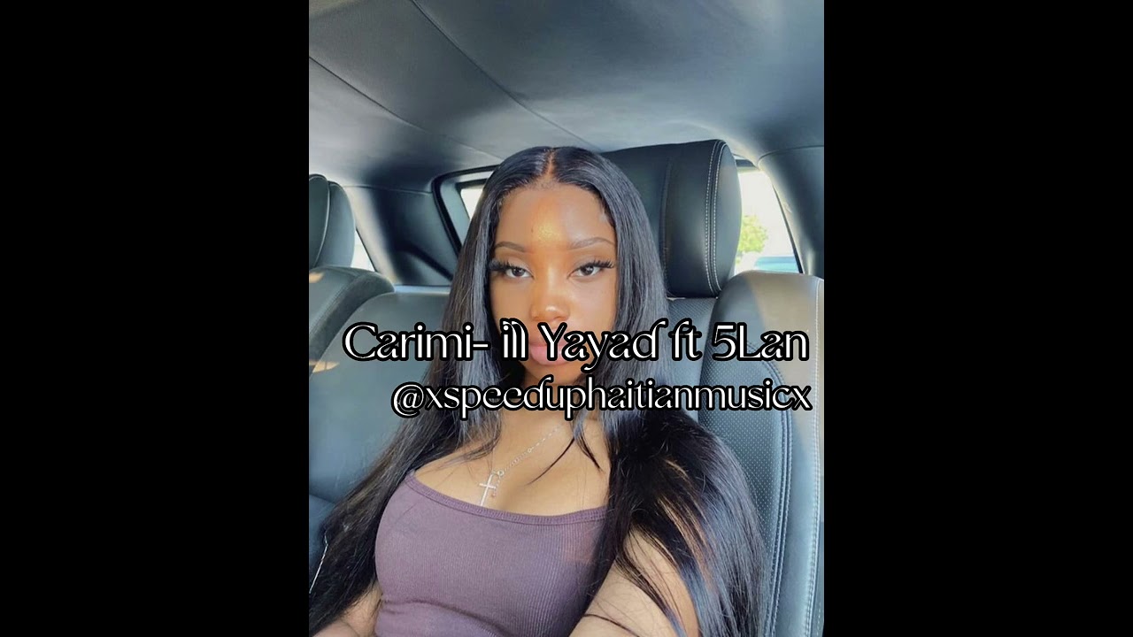 Carimi- ill Yayd ft 5Lan (speed up)