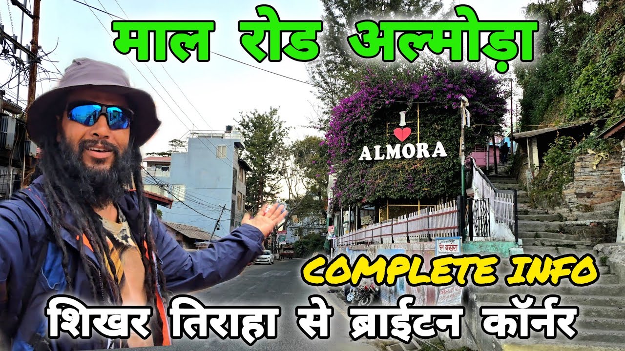 Almora Travel Vlog | Mall Road Walking Tour + History & Complete Info🚩Mohan Da Almora Wale 🔱Almora 🚩