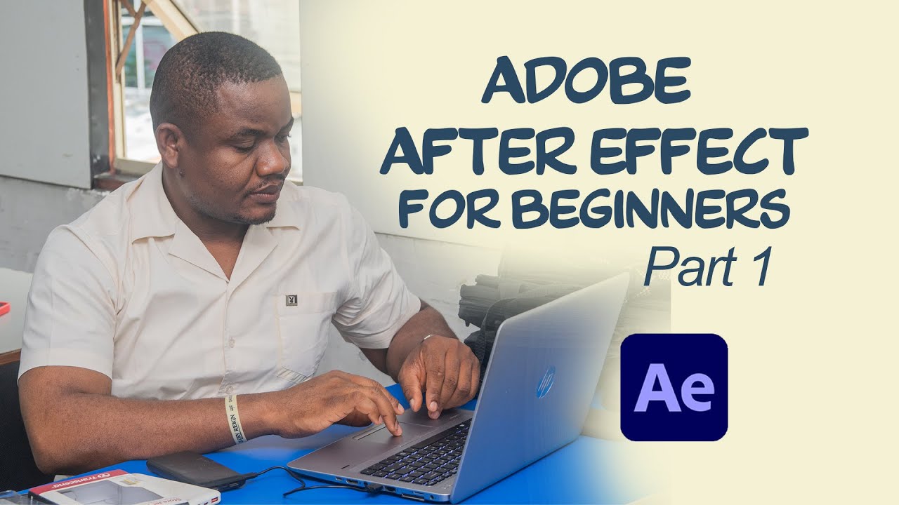 Adobe After Effect for Beginners. Part 1