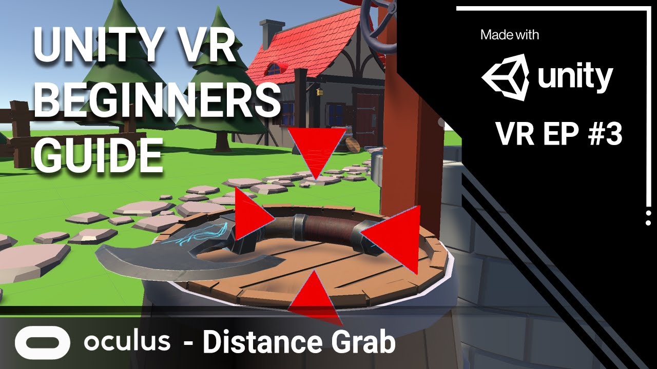 Unity VR Tutorial - Distance Grabbing - Beginners Guide Ep3