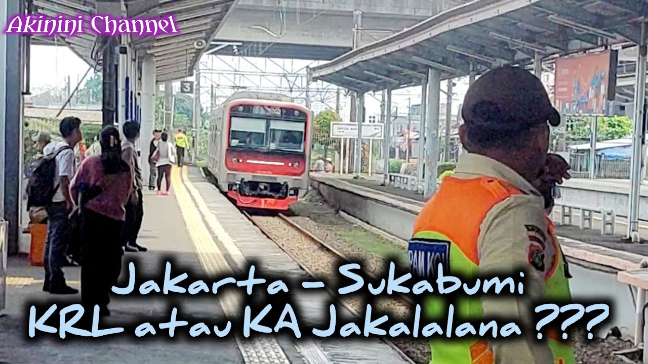 KRL ke Sukabumi ? Akankah senasib KA Jakalalana ???