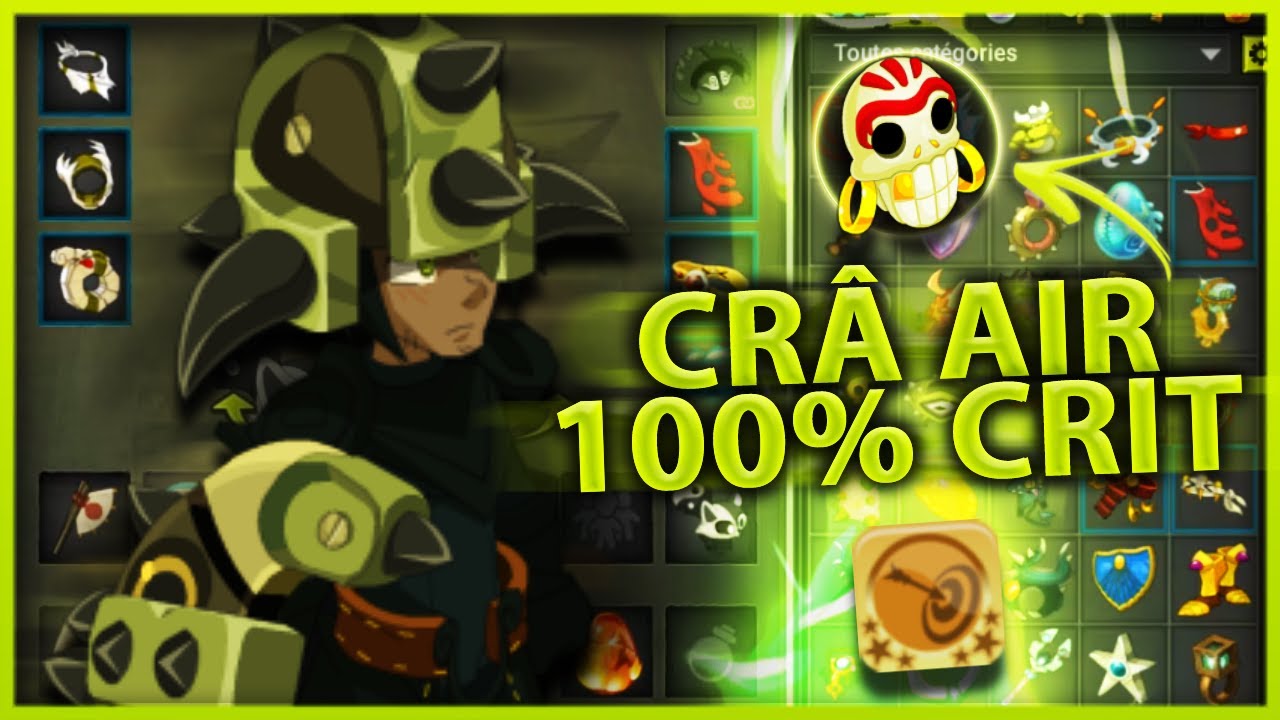CRÂ AIR 100% CRIT ULTRA BROKEN SUR DOFUS !