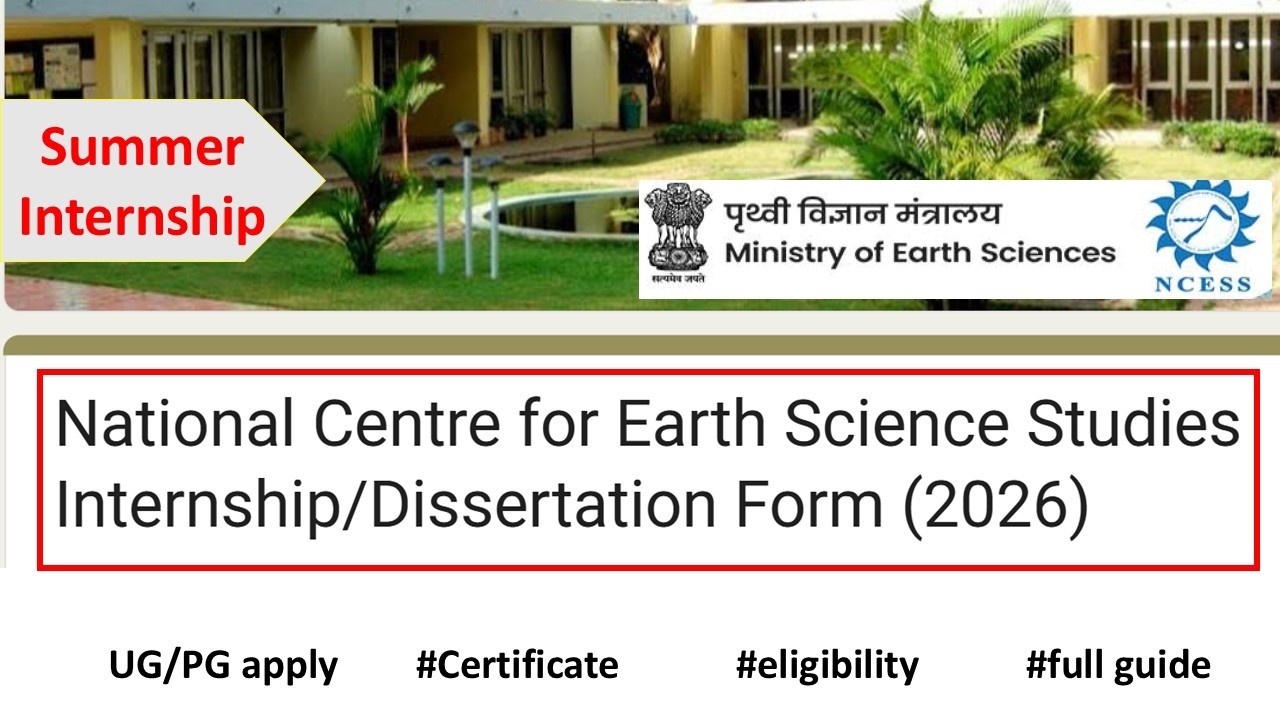 NCESS Summer Internship 2026 | Ministry of Earth Sciences (MoES) Internship | Apply Online