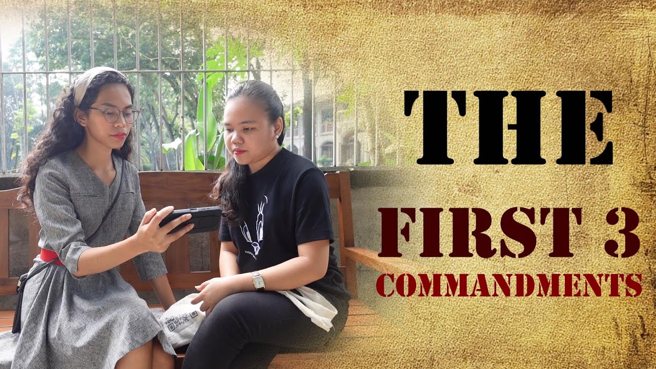 HiLARiTAS |THE FIRST THREE COMMANDMENTS