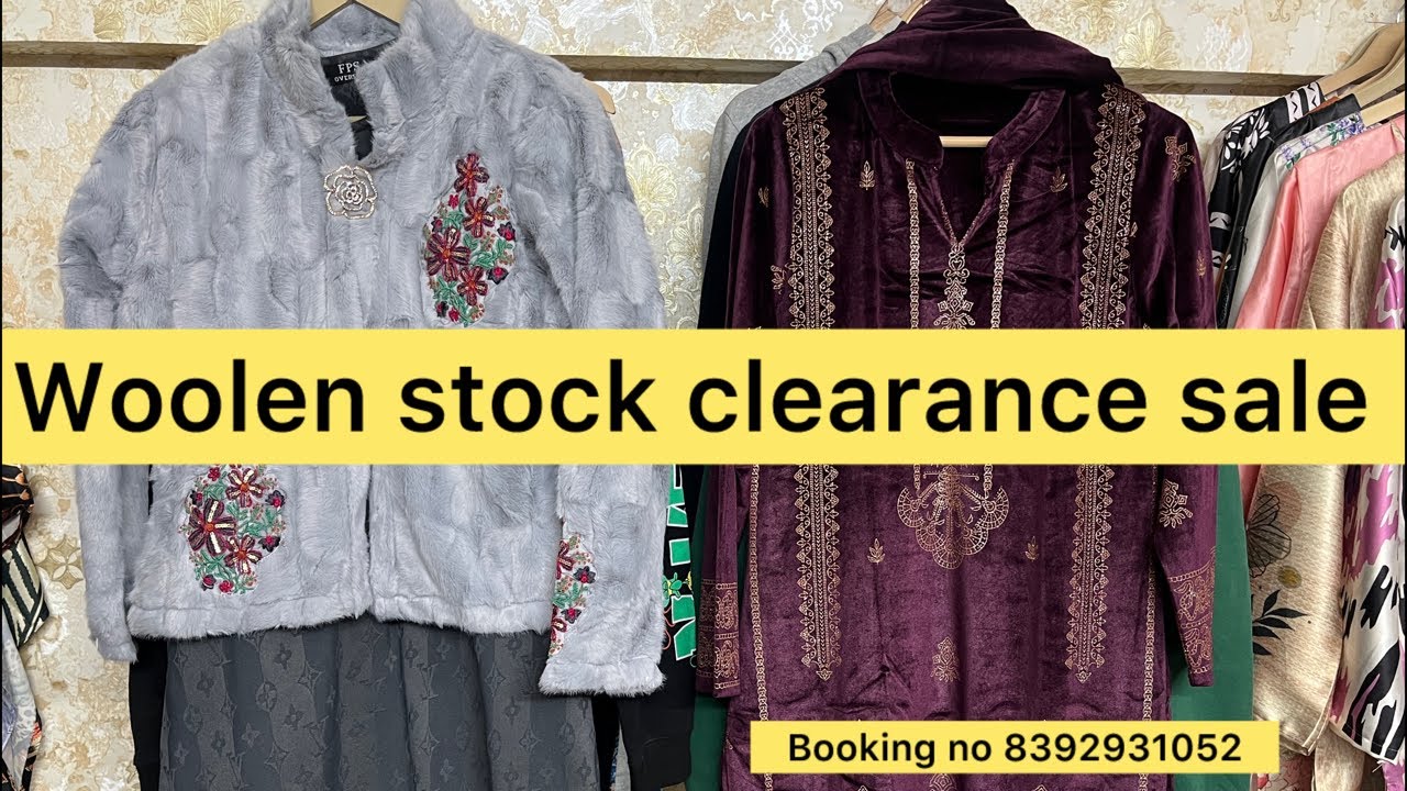 Woolen stock clearance sale mix collection Booking no 8392931052,9871385222