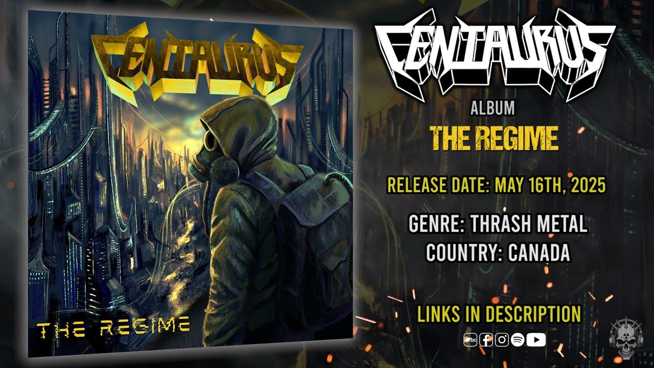 Centaurus - The Regime (2025) Thrash Metal 🇨🇦 Full Album