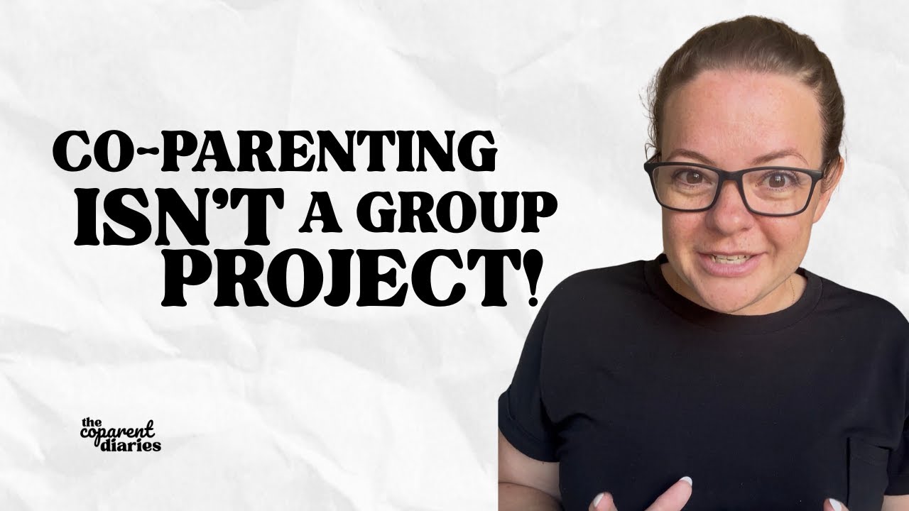 Co-Parenting isn't a Group Project