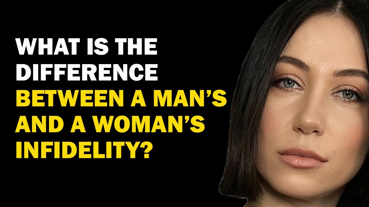 Male and female infidelity: what is the difference between men and women who go