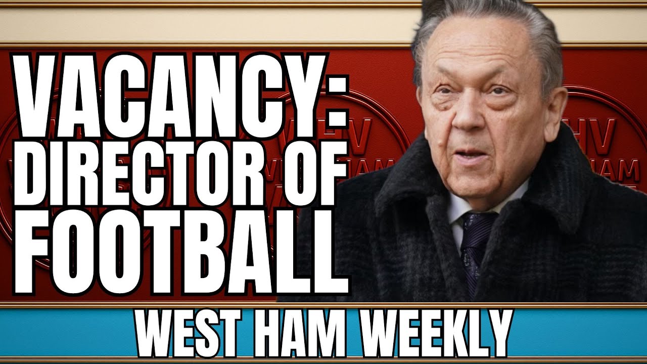 WEST HAM’S DIRECTOR OF FOOTBALL PROMISE | IMPACT ON NUNO’S FUTURE? | SUMMERVILLE BACK FOR VILLA