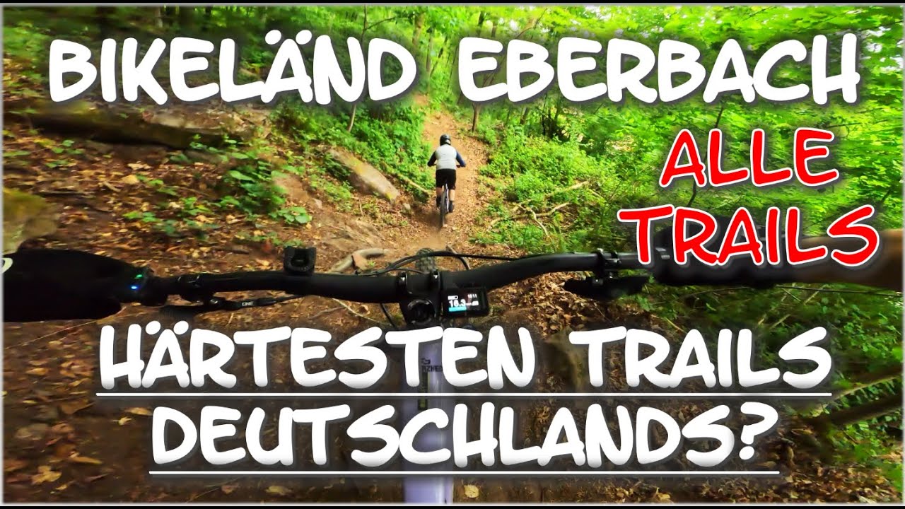 Bikel&auml;nd Eberbach: Die h&auml;rtesten Enduro Trails Deutschlands? E-MTB Test & komplette Trailrunde