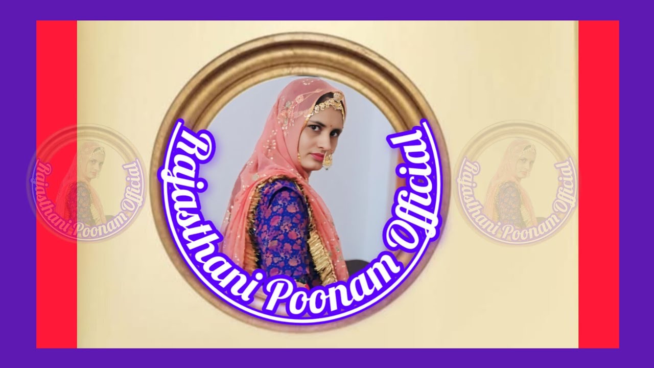 Rajasthani Poonam Official is live.
