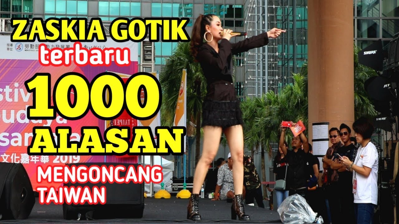 🔴🎥SERIBU ALASAN ZASKIA GOTIK || GOYANGANYA HEBOHKAN TKI TAIWAN