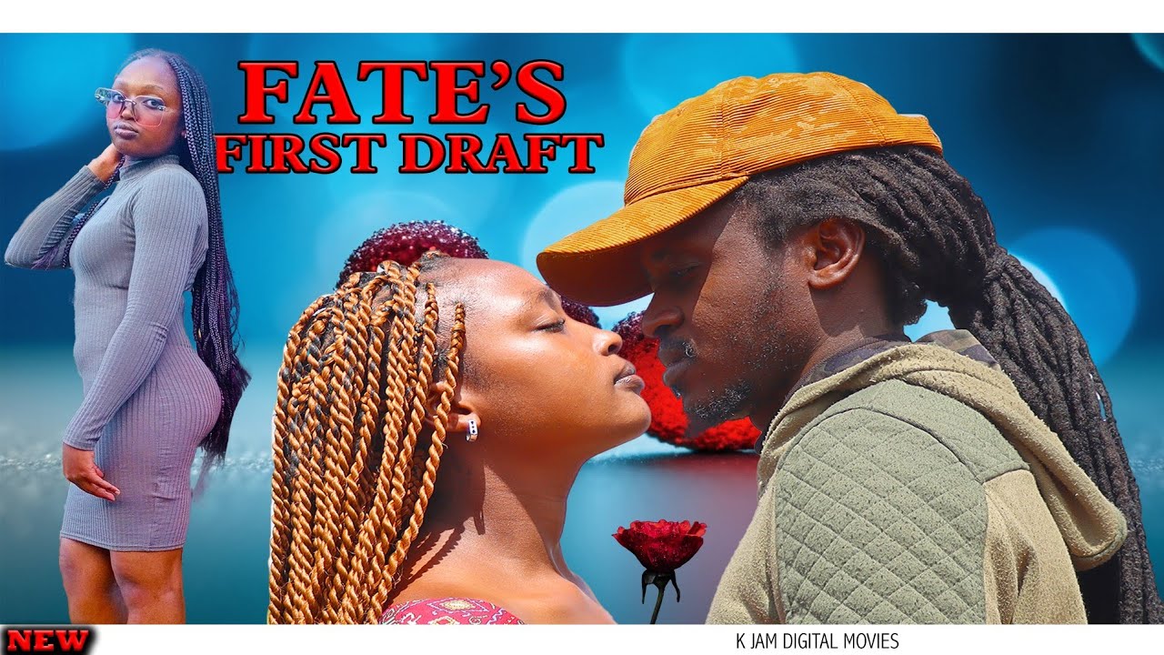FATE'S FIRST DRAFT: When Life Writes Its Own Story || Kenyan short movie/Film